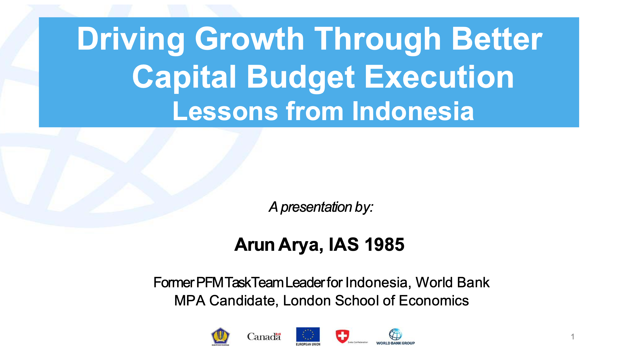 Driving Growth Through Better Capital Budget Execution – Lessons from Indonesia